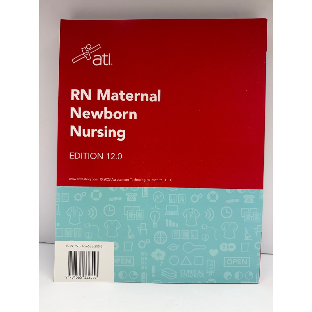 ATI RN Maternal Newborn Nursing Edition 12.0 Textbook 9781565332553 2023